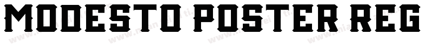 Modesto Poster Regul字体转换